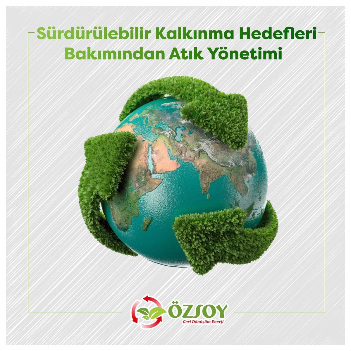 Sürdürülebilir Kalkınma Hedefleri Bakımından Atık Yönetimi